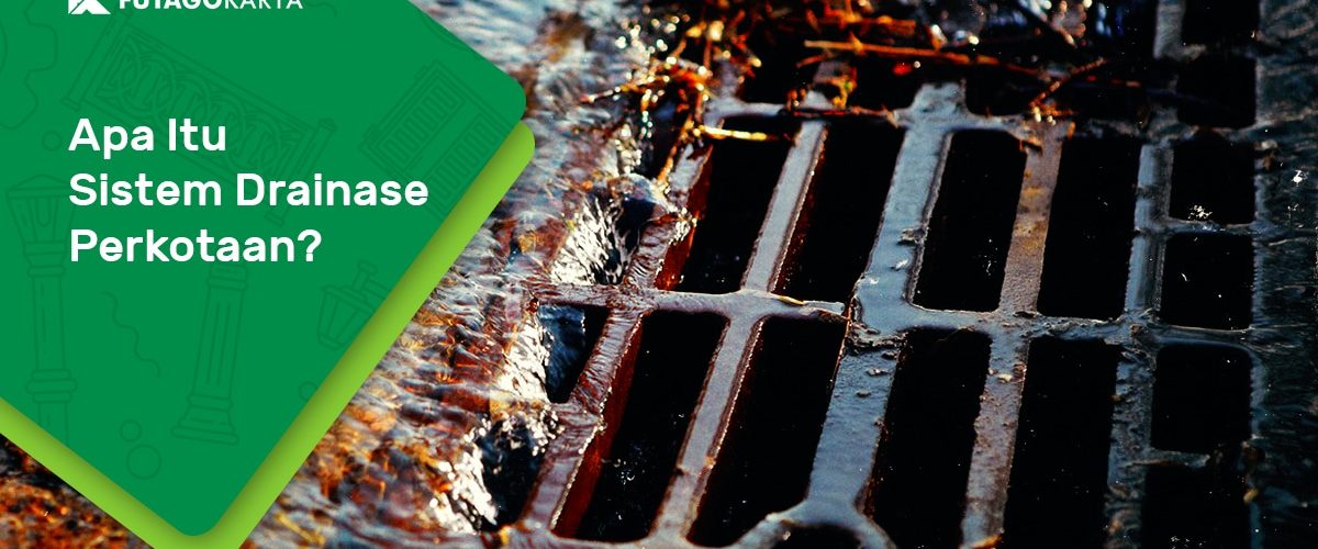Sistem Drainase Perkotaan
