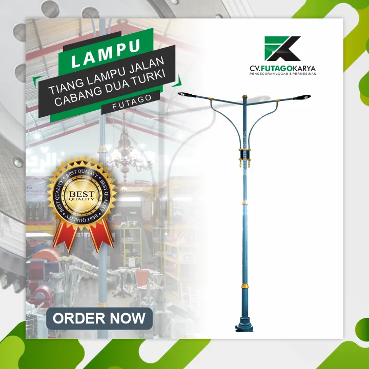 TIANG LAMPU TURKI CABANG DUA MP FUTAGO 1 WATERMAK B