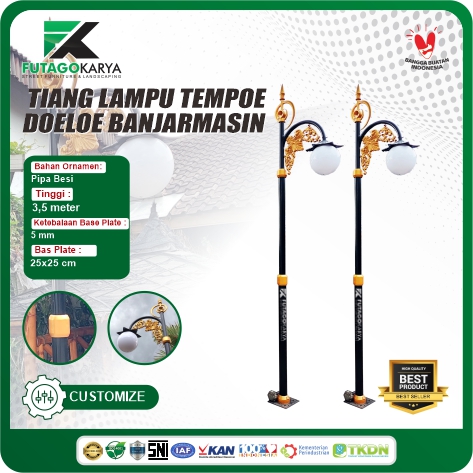 TIANG LAMPU TEMPOE DOELOE BANJARMASIN
