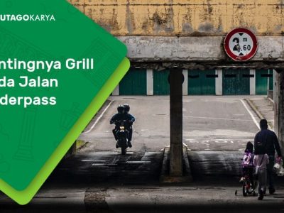 Pentingnya Grill Saluran Air Pada Underpass