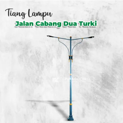 Tiang Lampu Cabang Dua Turki