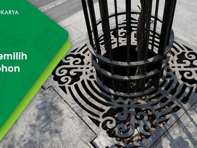 Tips memilih grill pohon/ grill tanaman pada trotoar